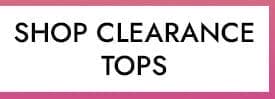 Shop Clearance Tops