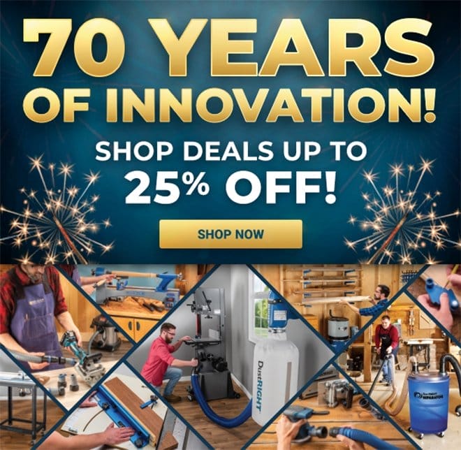 Rockler 70 Years of Innovation - Shop Deals up to 25% Off