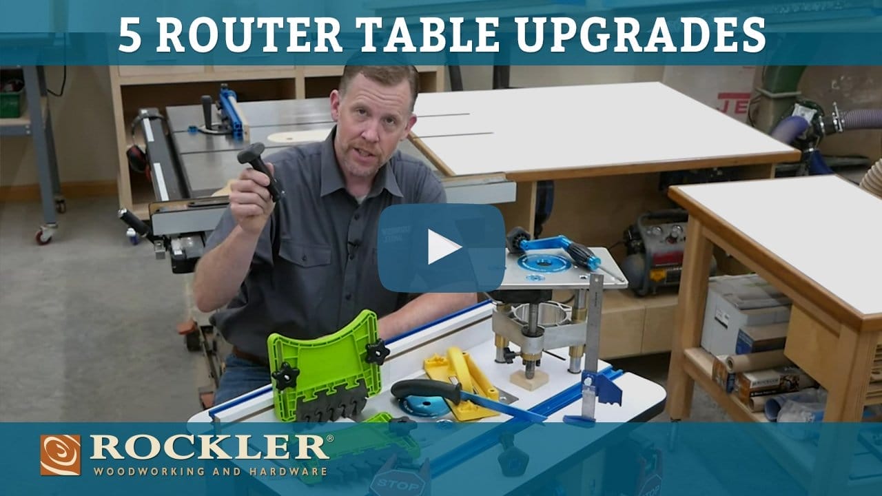 Five Router Table Upgrades