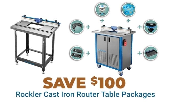 Save \\$100 on Rockler Cast Iron Router Table Packages