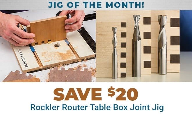 Jig of the Month - Save \\$20 on Rockler Router Table Box Joint Jig