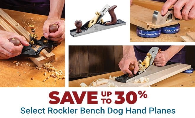 Save Up to 30% on Select Rockler Benchdog Handplanes