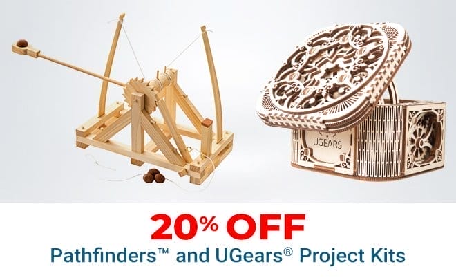 20% off Pathfinders and Ugears Project Kits