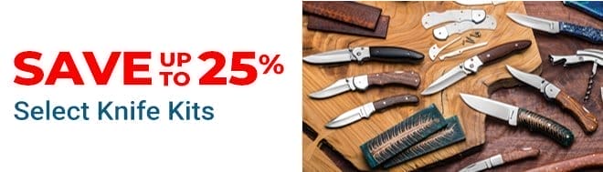 Save up to 25% Select Knife Kits