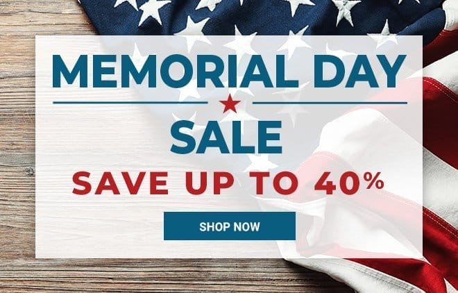 Memorial Day Sale - Save up to 40%