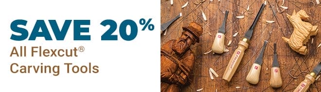 Save 20% All Flexcut Carving Tools