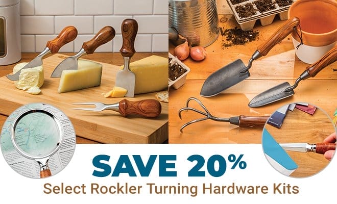 Save 20% Select Rockler Turning Hardware Kits