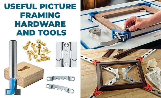 Useful Picture Framing Hardware and Tools