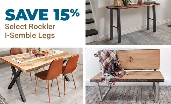 Save 15% on Select Rockler I-Semble Legs