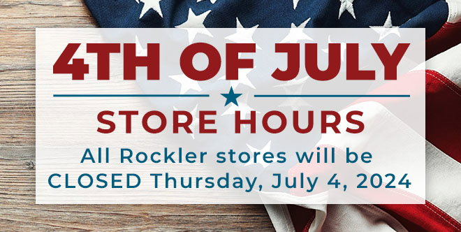 4th of July Store Hours - All Rockler Stores Closed Thursday, July 4th, 2024