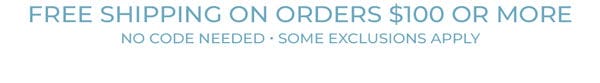 Free Shipping on Orders \\$100 or More!