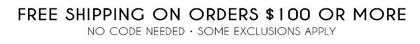 Free Shipping on Orders \\$100 Or More!