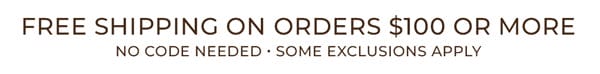 Free Shipping on Orders \\$100 or More!