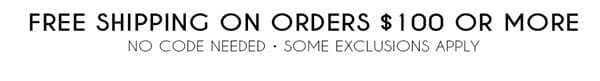 Free Shipping on Orders \\$100 Or More!