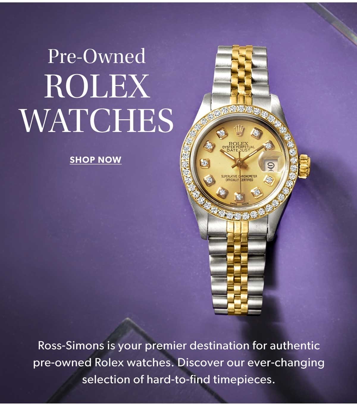 Pre-Owned Rolex Watches. Shop Now