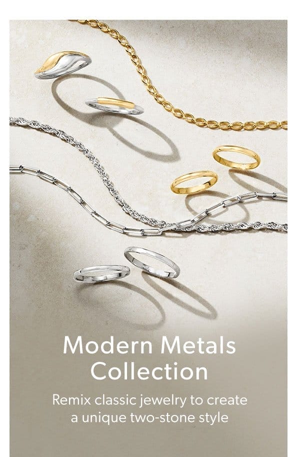 Modern Metals Collection