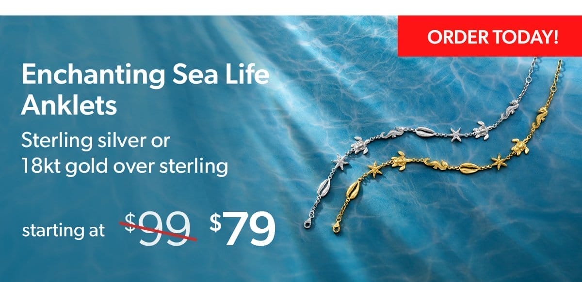 Sea Life Anklets. Starting at \\$79