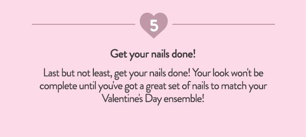#5 Get your nails done!