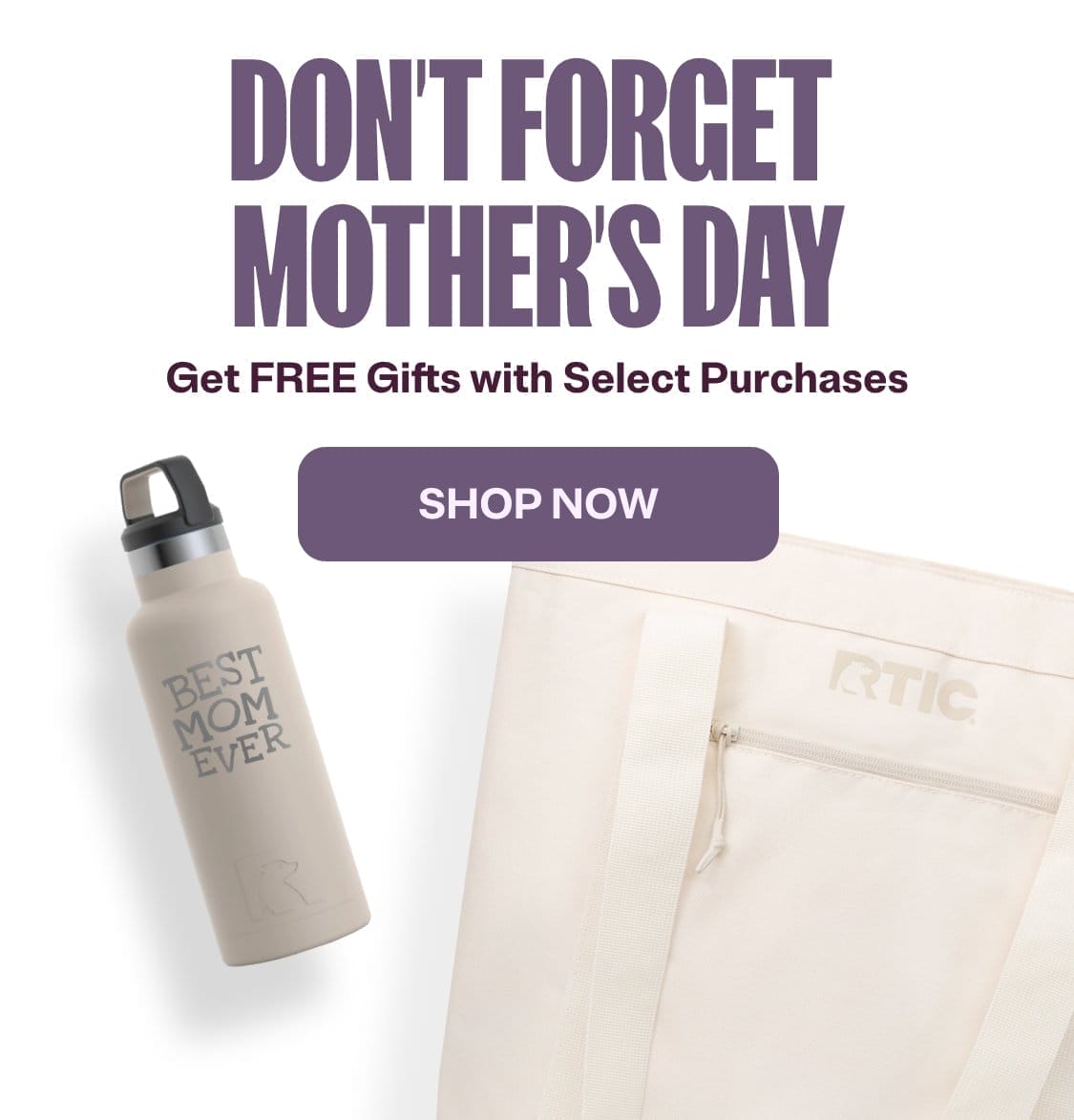 Don't forget Mother's Day!