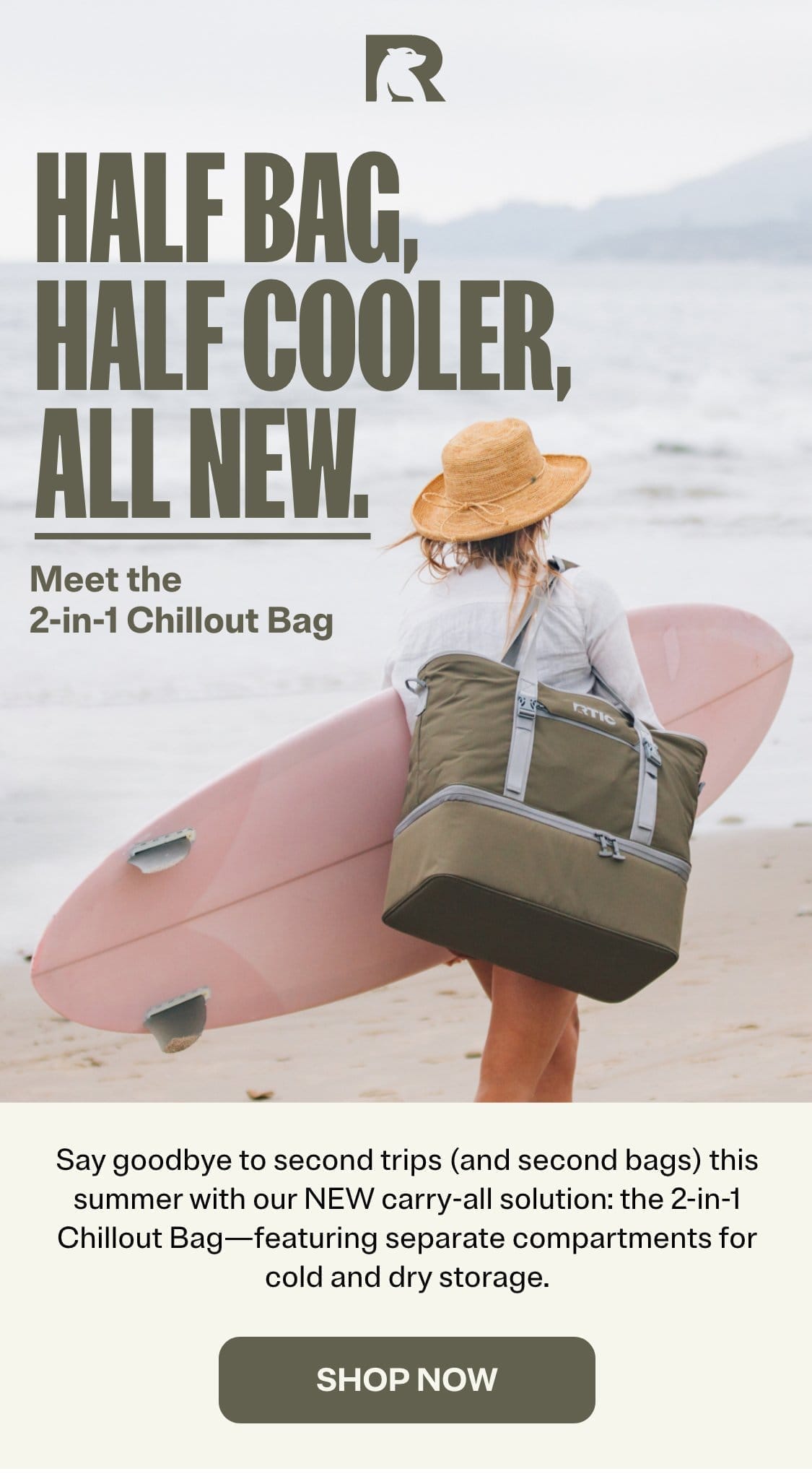 Half Bag, Half Cooler, All New.