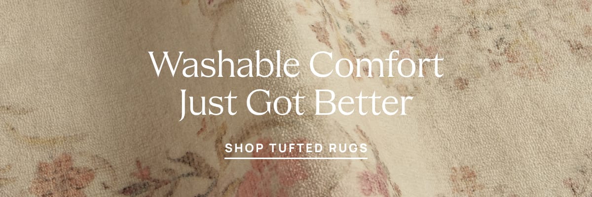 Washable Comfort Just Got Better - Shop Tufted Rugs