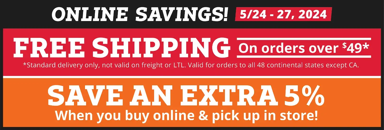 Free Shipping on Orders Over \\$49* & 5% Off with BOPIS Order