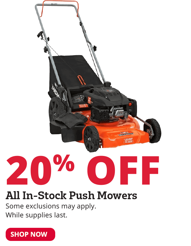 20% off all in-stock push mowers