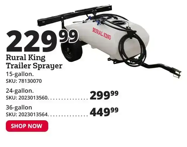 Rural King Trailer Sprayer 15, 24, 36gal Available