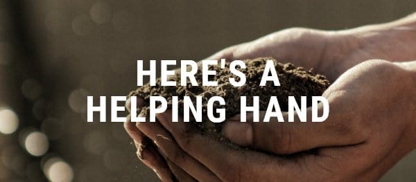 HERE'S A HELPING HAND