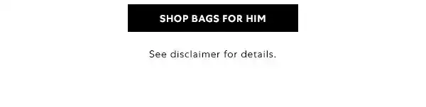 SHOP BAGS FOR HIM