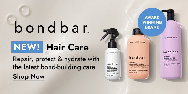 BONDBAR NEW! HAIR CARE - SHOP NOW