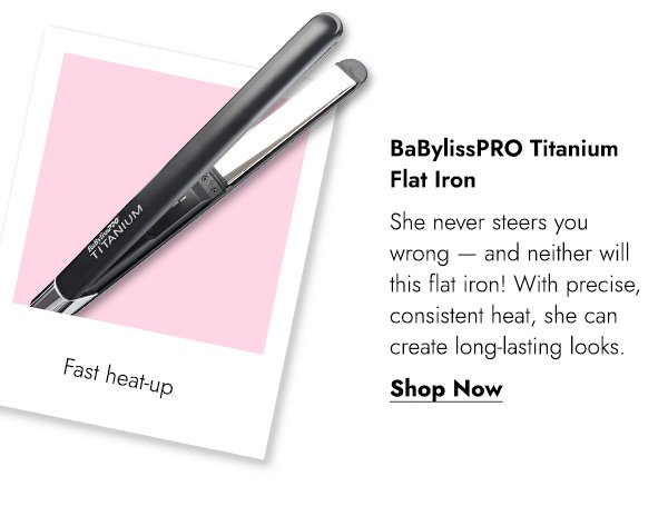 BABYLISSPRO TITANIUM FLAT IRON - SHOP NOW