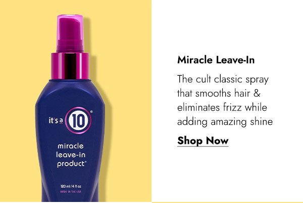 MIRACLE LEAVE-IN - SHOP NOW