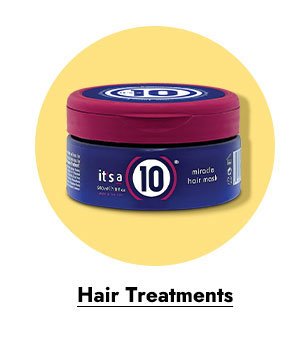 HAIR TREATMENTS - SHOP NOW