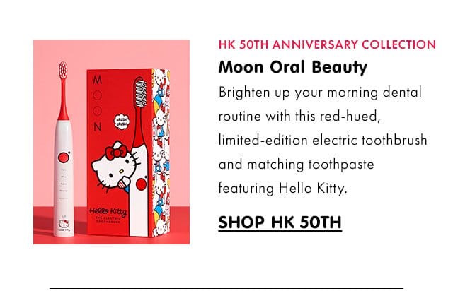 Hello KHK 50TH ANNIVERSARY COLLECTION | Moon Oral Beauty | Brighten up your morning dental routine with this red-hued, limited-edition electric toothbrush and matching toothpaste featuring Hello Kitty.\xa0| SHOP HK 50TH