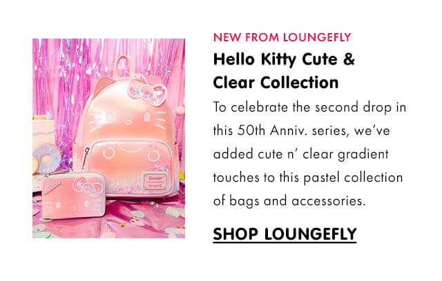 NEW FROM LOUNGEFLY | Hello Kitty Cute & Clear Collection\xa0| To celebrate the second drop in this 50th Anniv. series, we’ve added cute n’ clear gradient touches to this pastel collection of bags and accessories.\xa0| SHOP LOUNGEFLY