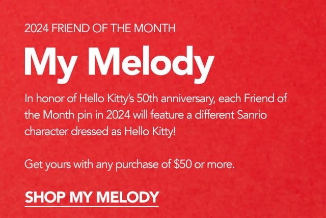2024 Friend of the Month-My Melody