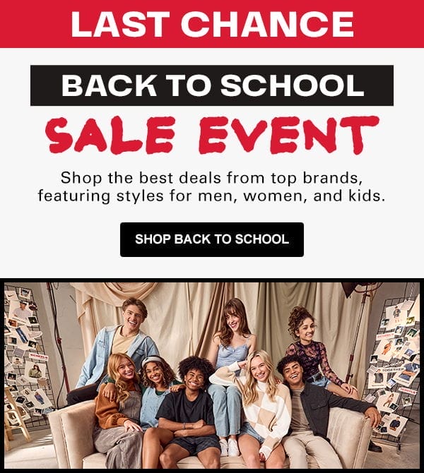 Last Chance! Shop Back To School Sale Event.