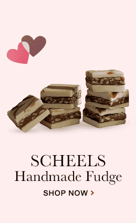 Shop Scheels Handmade Fudge