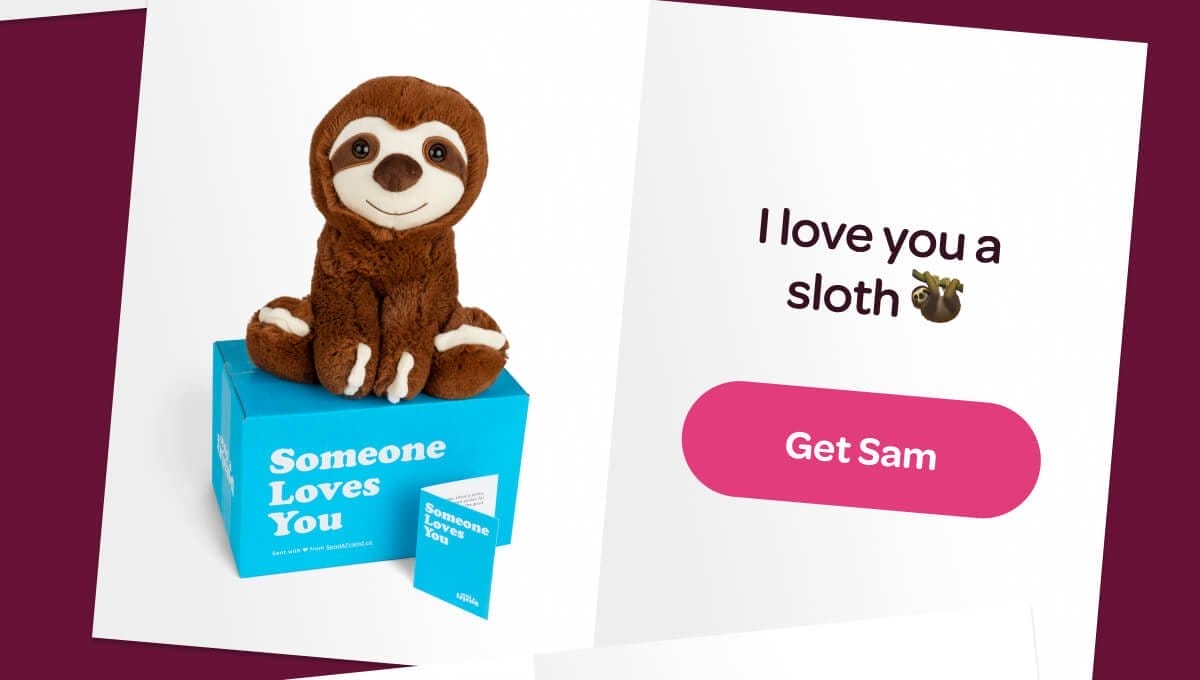 I love you a sloth \U0001f9a5 [Get Sam]