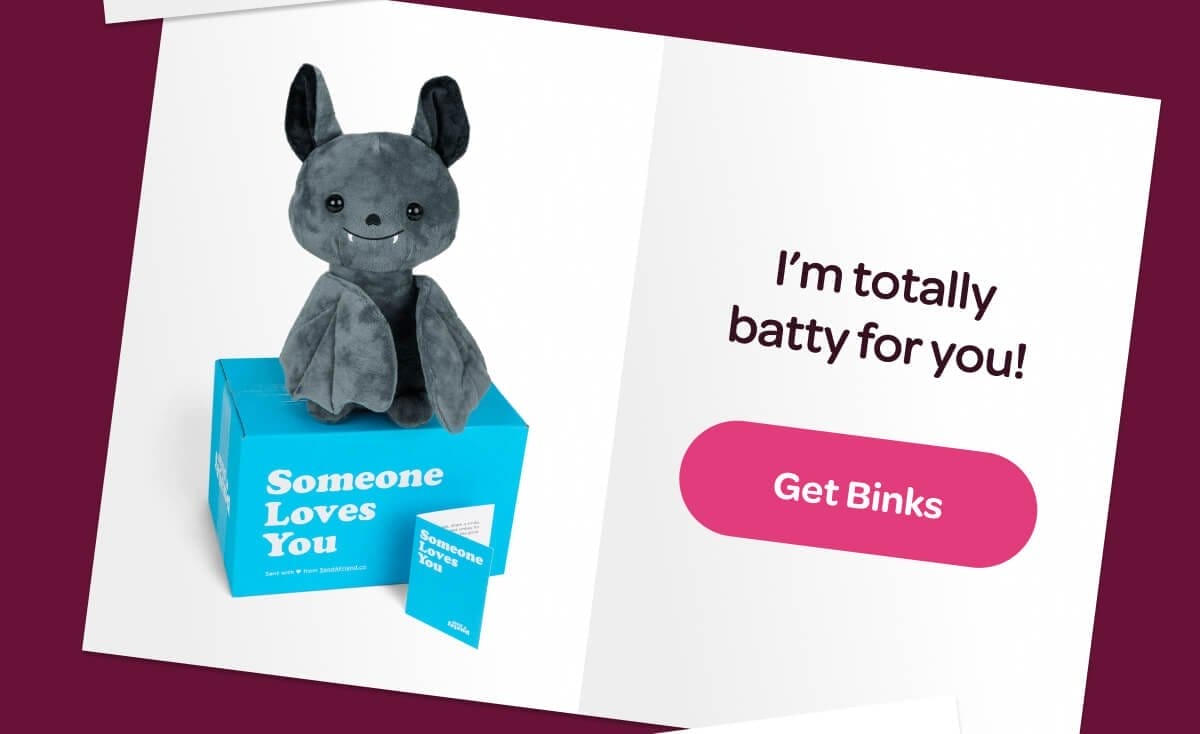 I’m totally batty for you! [Get Binks]