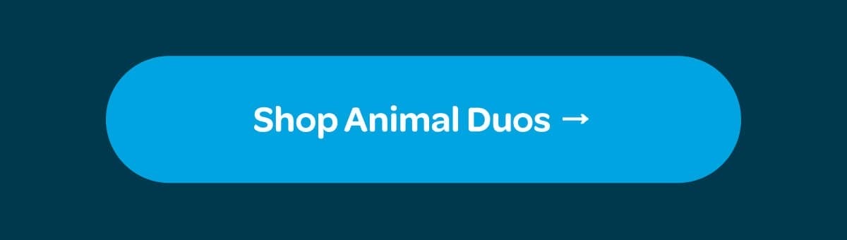 [Shop Animal Duos]