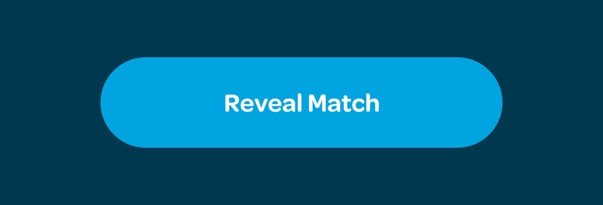 [Reveal Match]