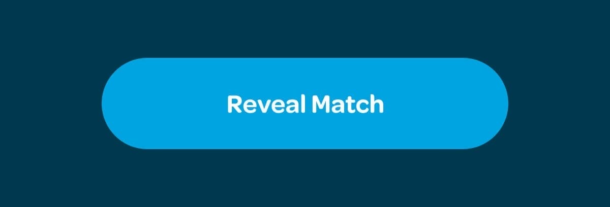 [Reveal Match]