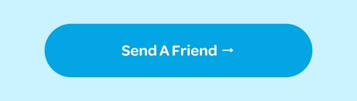 [Send A Friend]