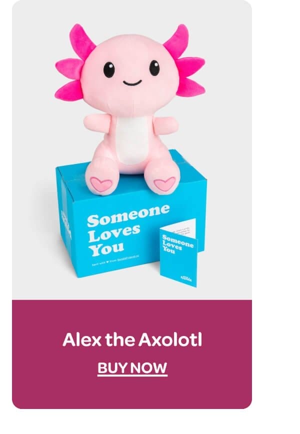 [Alex the Axolotl]