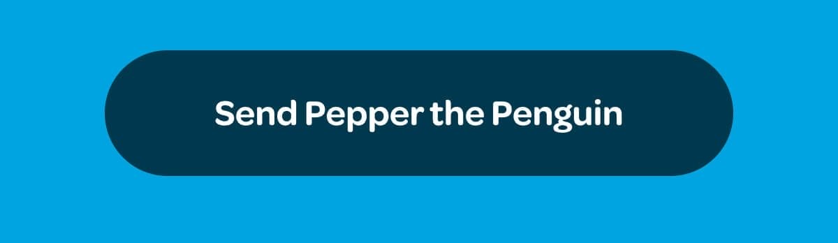 [Send Pepper the Penguin]