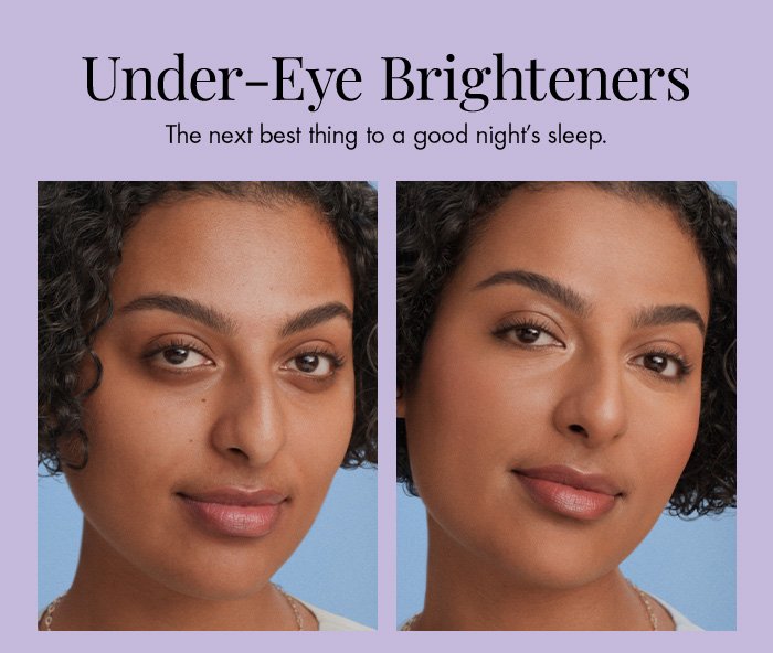 Under-Eye Brightners