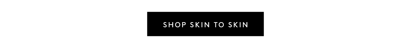 Skin to Skin Clothing