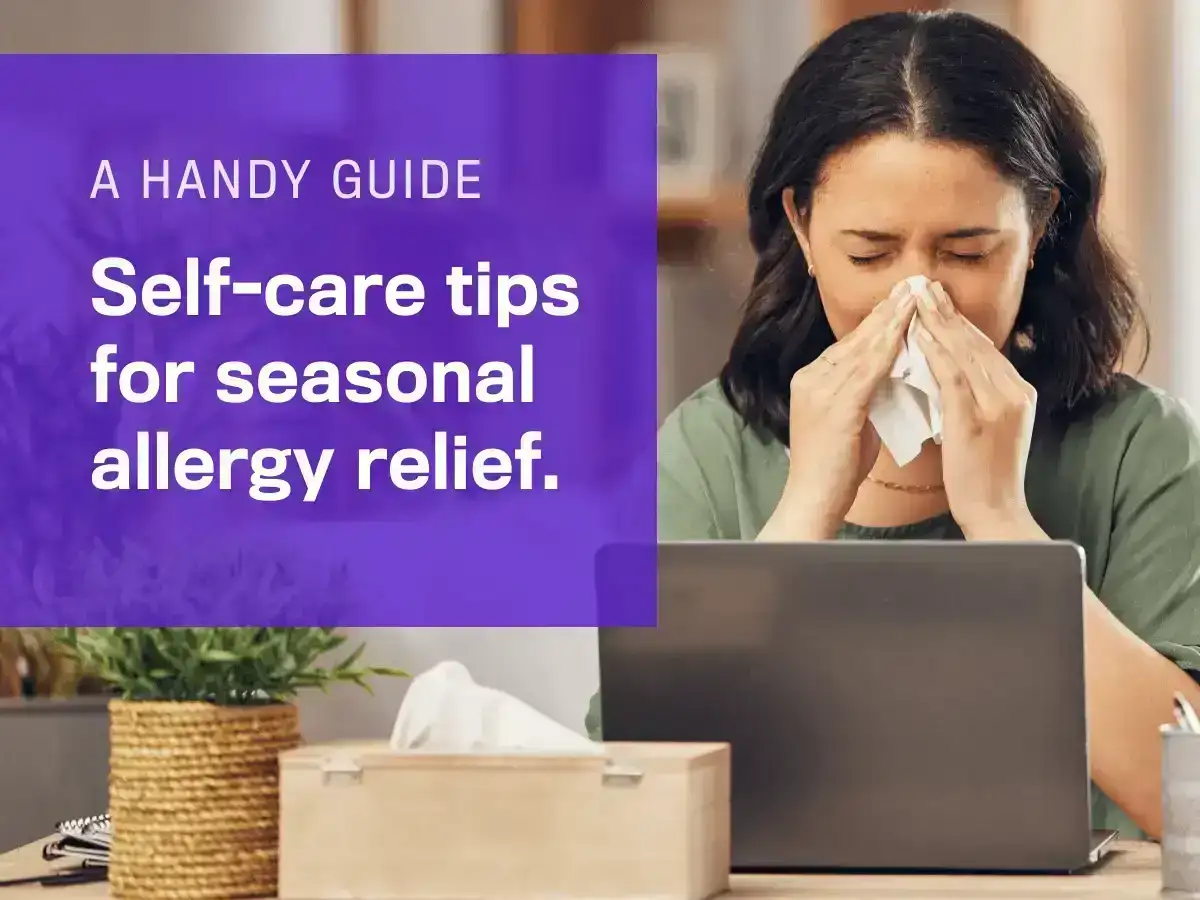 A Handy Guide: Self-care tips for seasonal allergy relief.